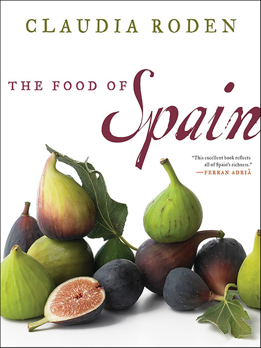 Title details for The Food of Spain by Claudia Roden - Wait list